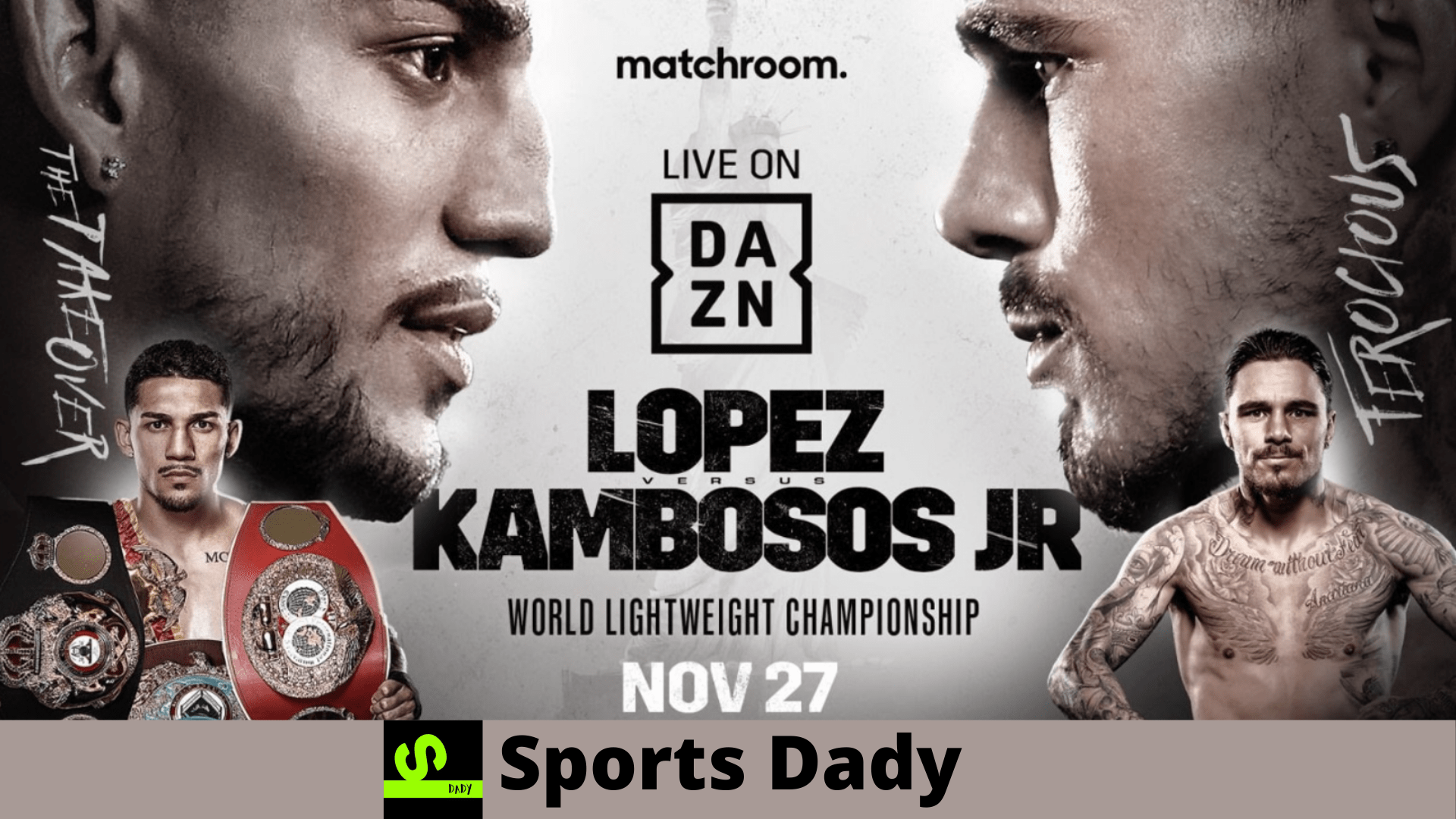 Teofimo Lopez vs George Kambosos Jr. Date & time Main Event, Undercard, Preview, and Predictions