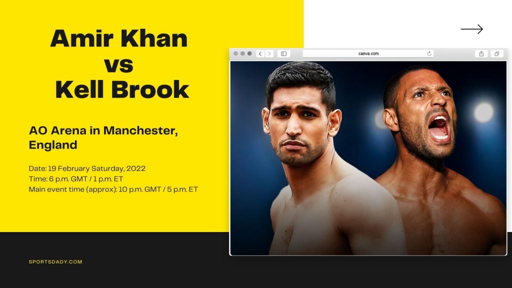 How to Watch Amir Khan vs Kell Brook Live Stream Online, Full Fight On Tv Coverage