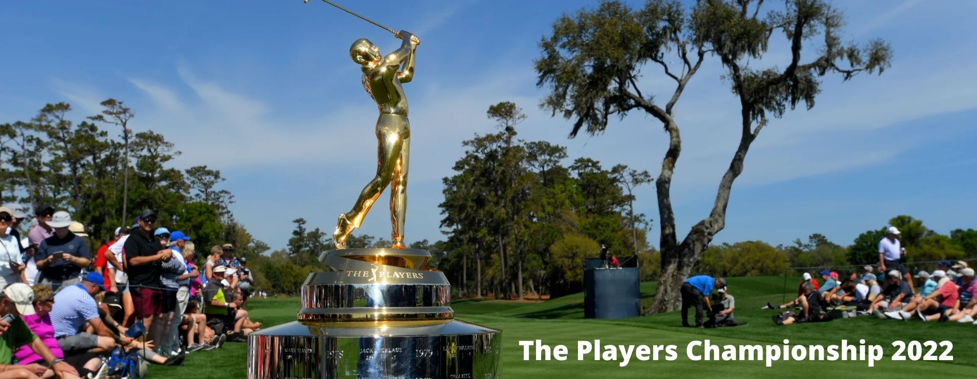 Golf The Players Championship 2022 PGA Tour: Schedule, How to Watch, Tickets
